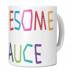 AWESOME SAUCE 11OZ NOVELTY MUG