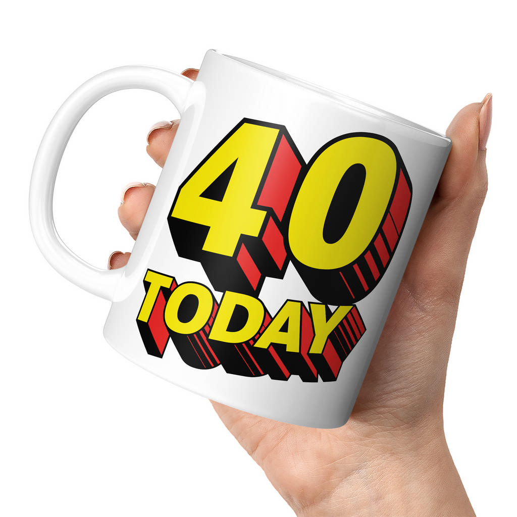 40 TODAY COMIC SUPERHERO 11oz NOVELTY MUG Mugs