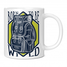 BORN TO BE WILD CAMPING 11OZ NOVELTY MUG