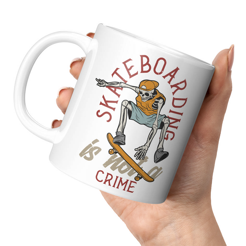 SKATEBOARDING IS NOT A CRIME 11oz NOVELTY MUG Mugs