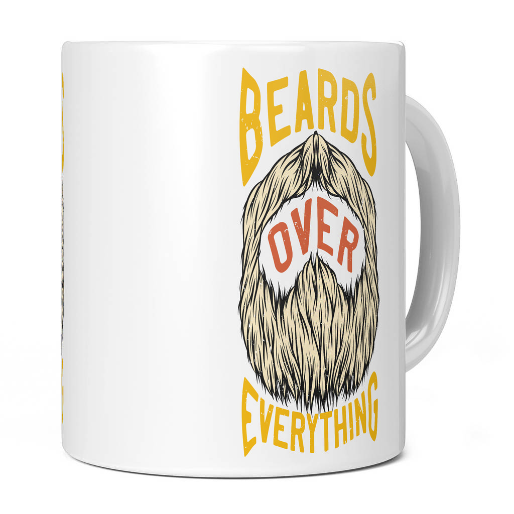 BEARDS OVER EVERYTHING 11oz NOVELTY MUG Mugs