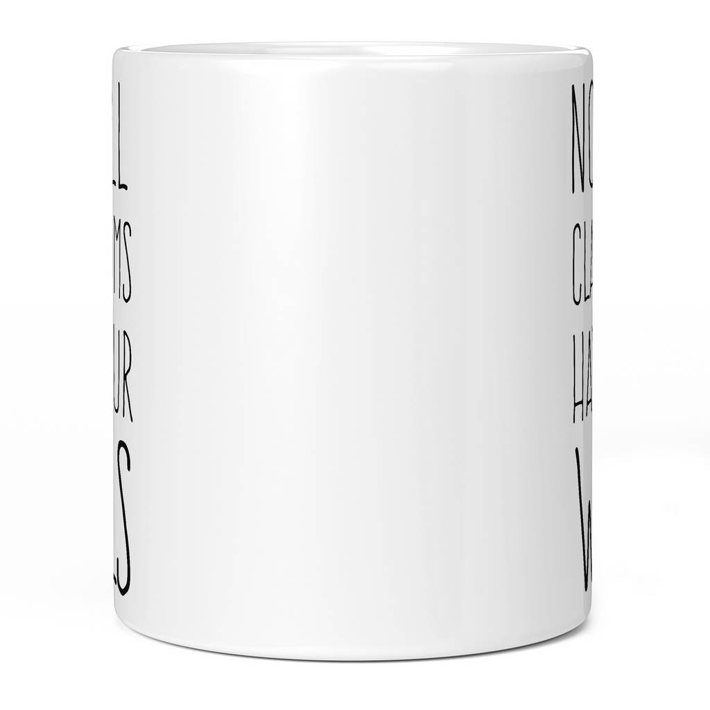 NOT ALL CLASSROOMS HAVE FOUR WALLS 11oz NOVELTY MUG Mugs