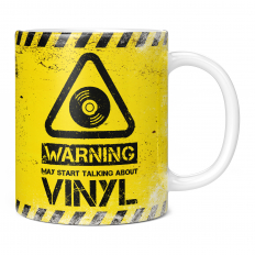 WARNING MAY START TALKING ABOUT VINYL 11OZ NOVELTY MUG