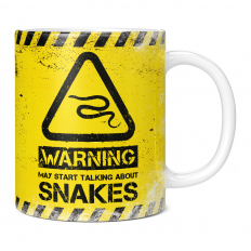 WARNING MAY START TALKING ABOUT SNAKES 11OZ NOVELTY MUG