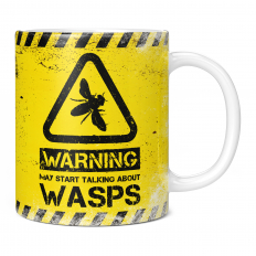 WARNING MAY START TALKING ABOUT WASPS 11OZ NOVELTY MUG