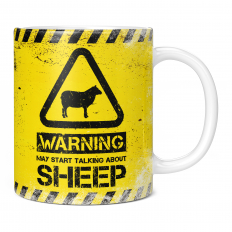 WARNING MAY START TALKING ABOUT SHEEP 11OZ NOVELTY MUG