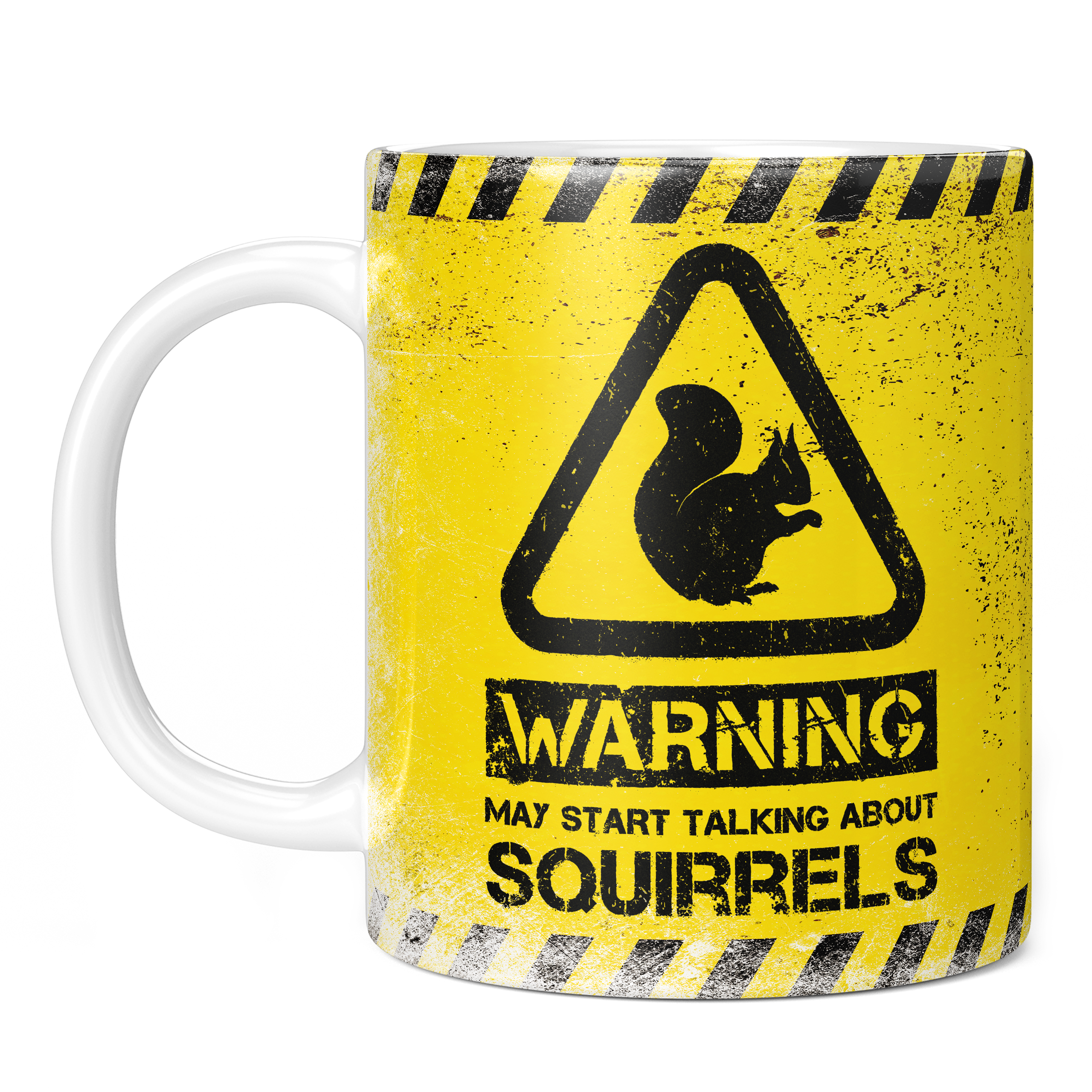WARNING MAY START TALKING ABOUT SQUIRRELS 11oz NOVELTY MUG Mugs