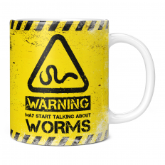 WARNING MAY START TALKING ABOUT WORMS 11OZ NOVELTY MUG
