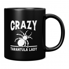 CRAZY TARANTULA LADY 11OZ NOVELTY MUG