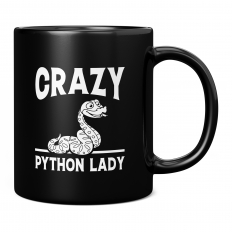 CRAZY PYTHON LADY 11OZ NOVELTY MUG