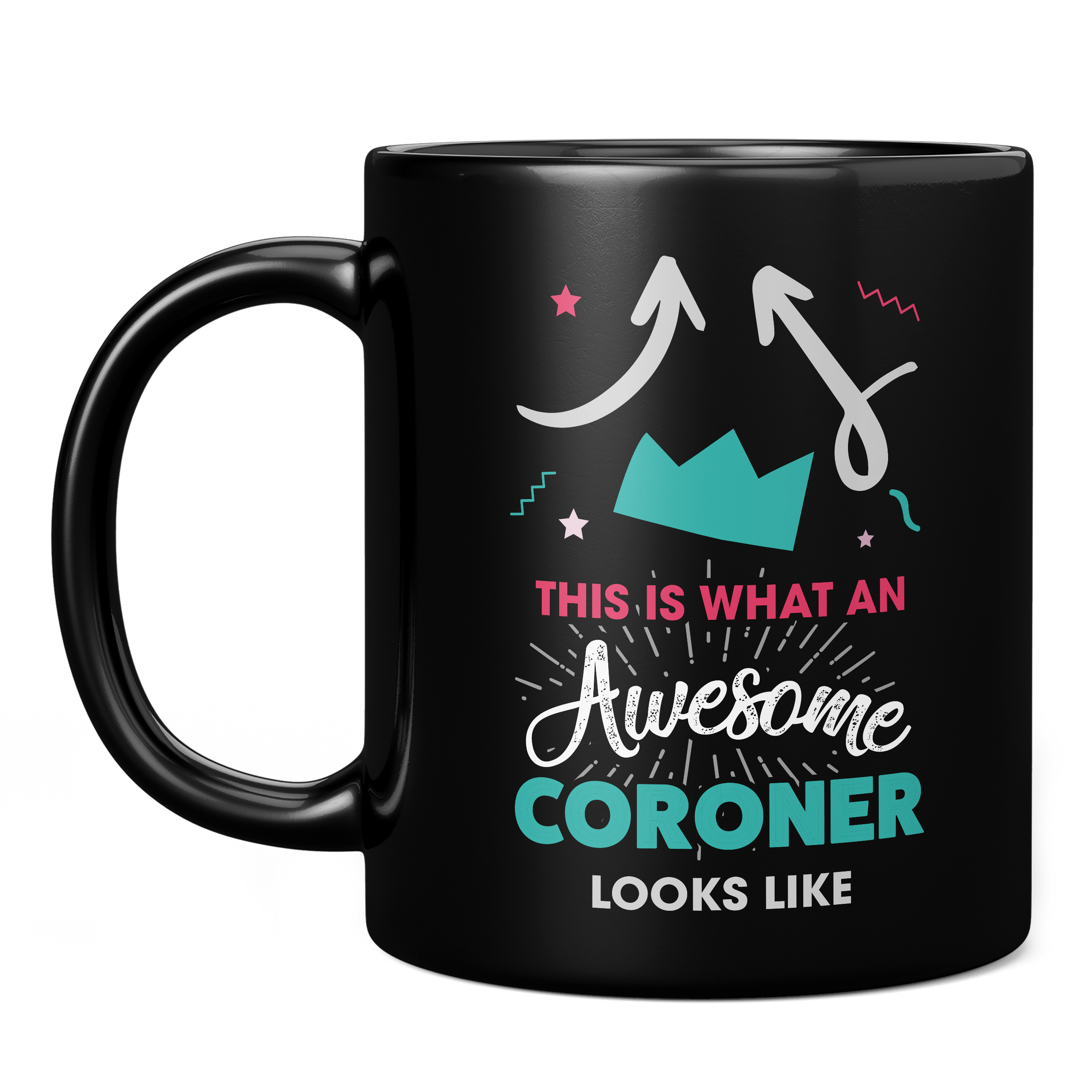 THIS IS WHAT AN AWESOME CORONER LOOKS LIKE 11oz NOVELTY MUG Mugs