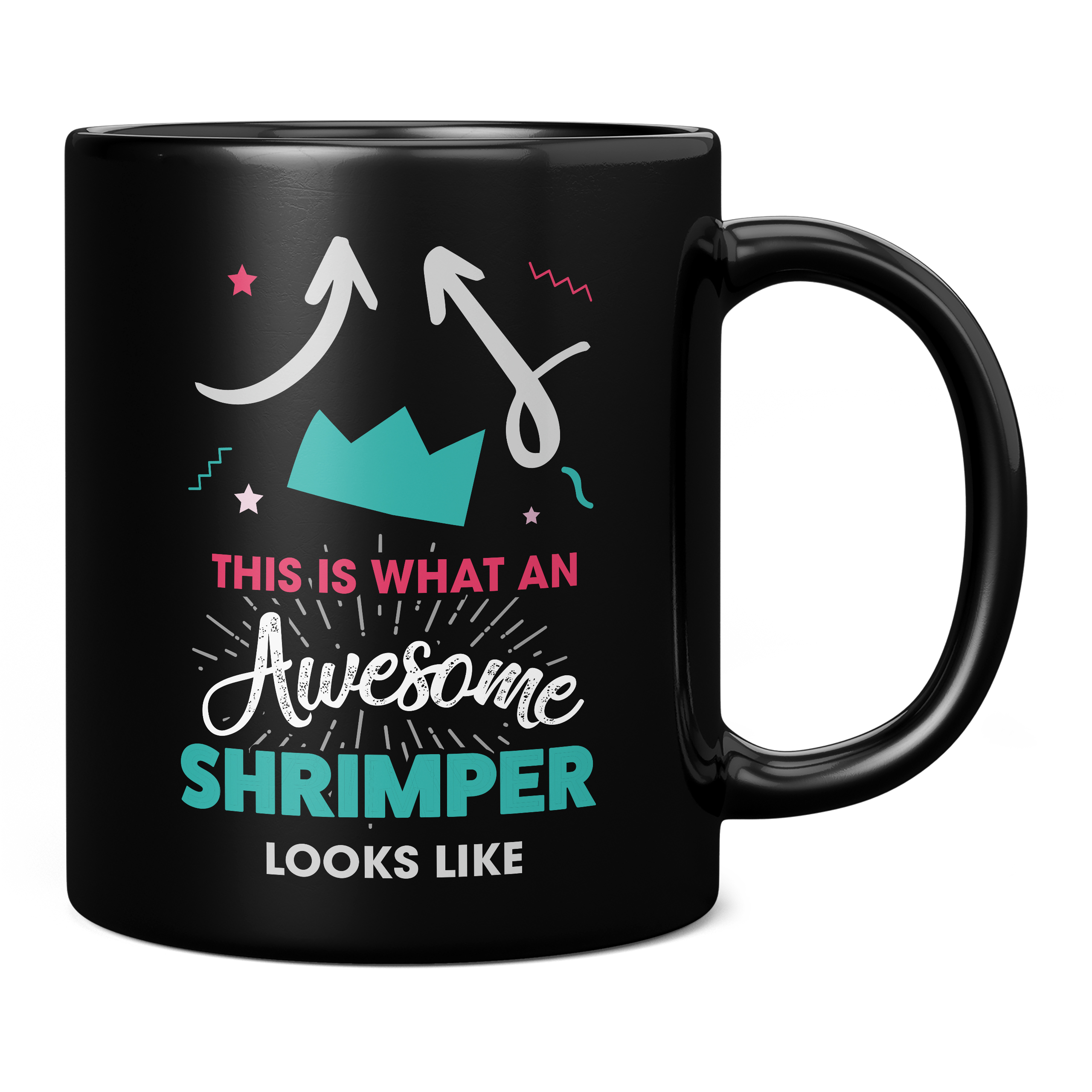 THIS IS WHAT AN AWESOME SHRIMPER LOOKS LIKE 11OZ NOVELTY MUG