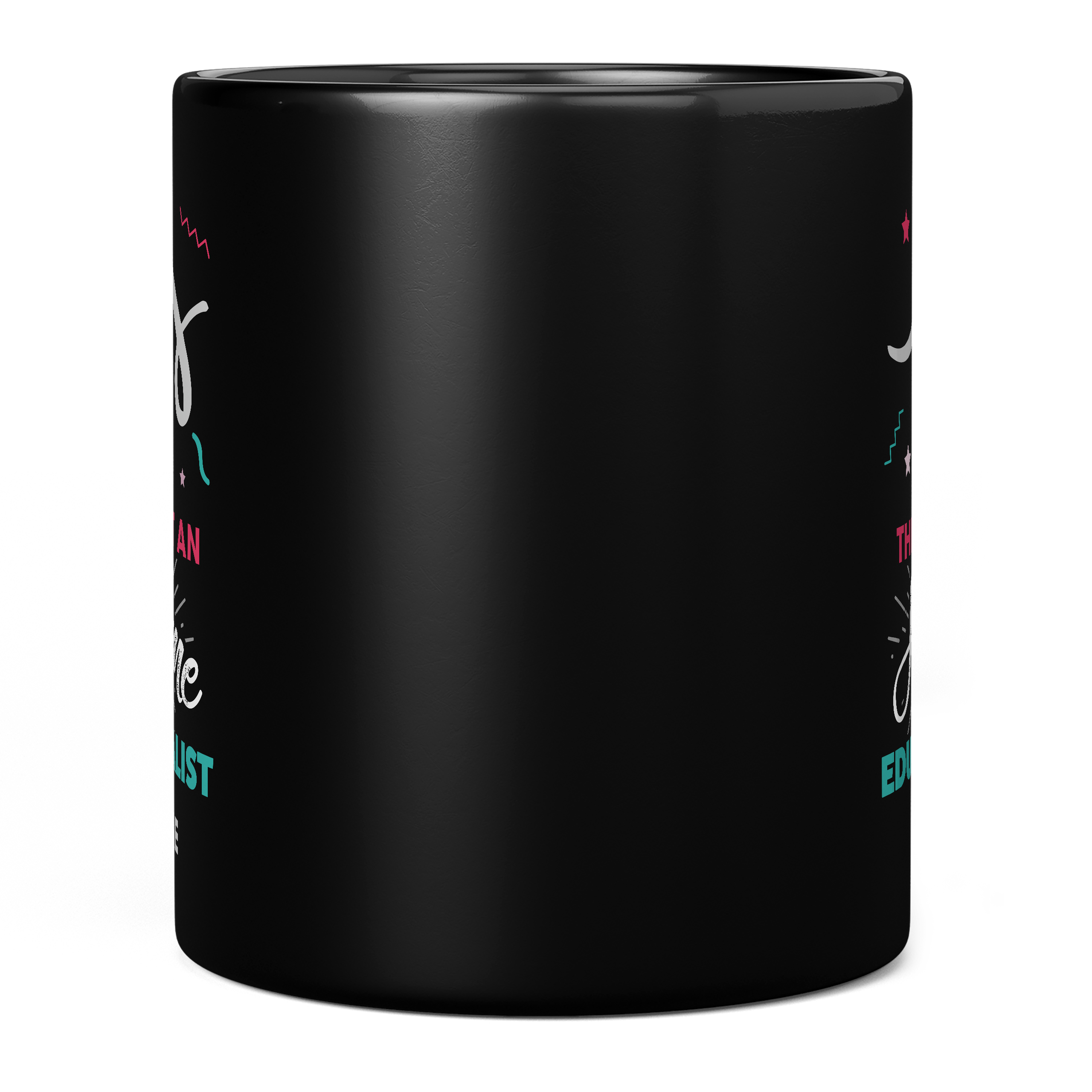 THIS IS WHAT AN AWESOME EDUCATIONALIST LOOKS LIKE 11oz NOVELTY MUG Mugs