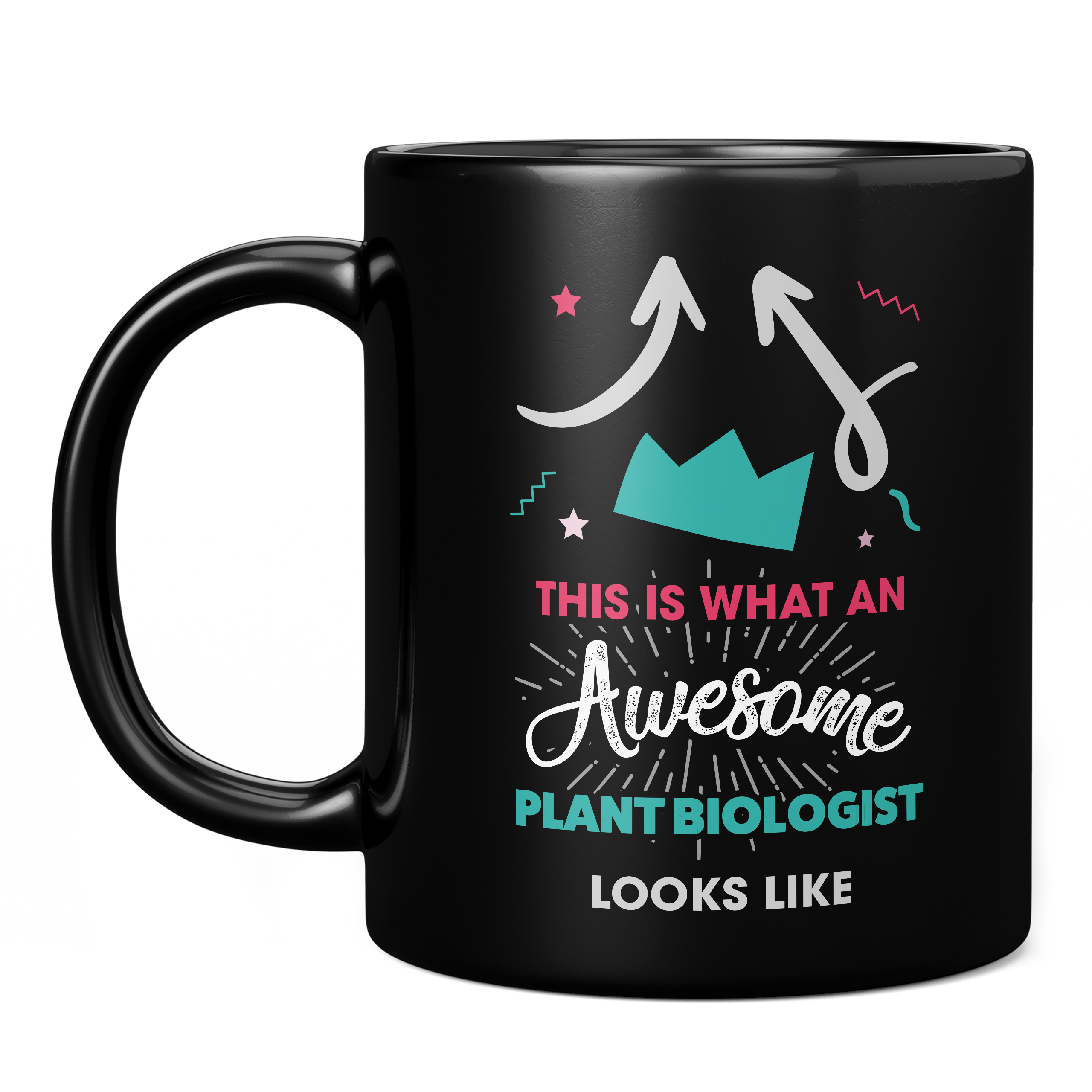 THIS IS WHAT AN AWESOME PLANT BIOLOGIST LOOKS LIKE 11oz NOVELTY MUG Mugs