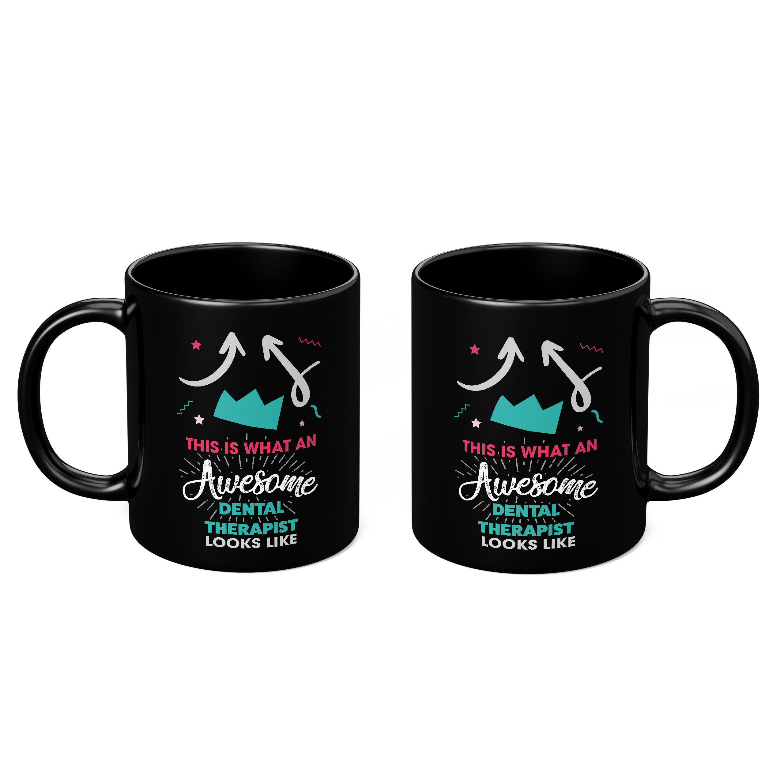 THIS IS WHAT AN AWESOME DENTAL THERAPIST LOOKS LIKE 11oz NOVELTY MUG Mugs