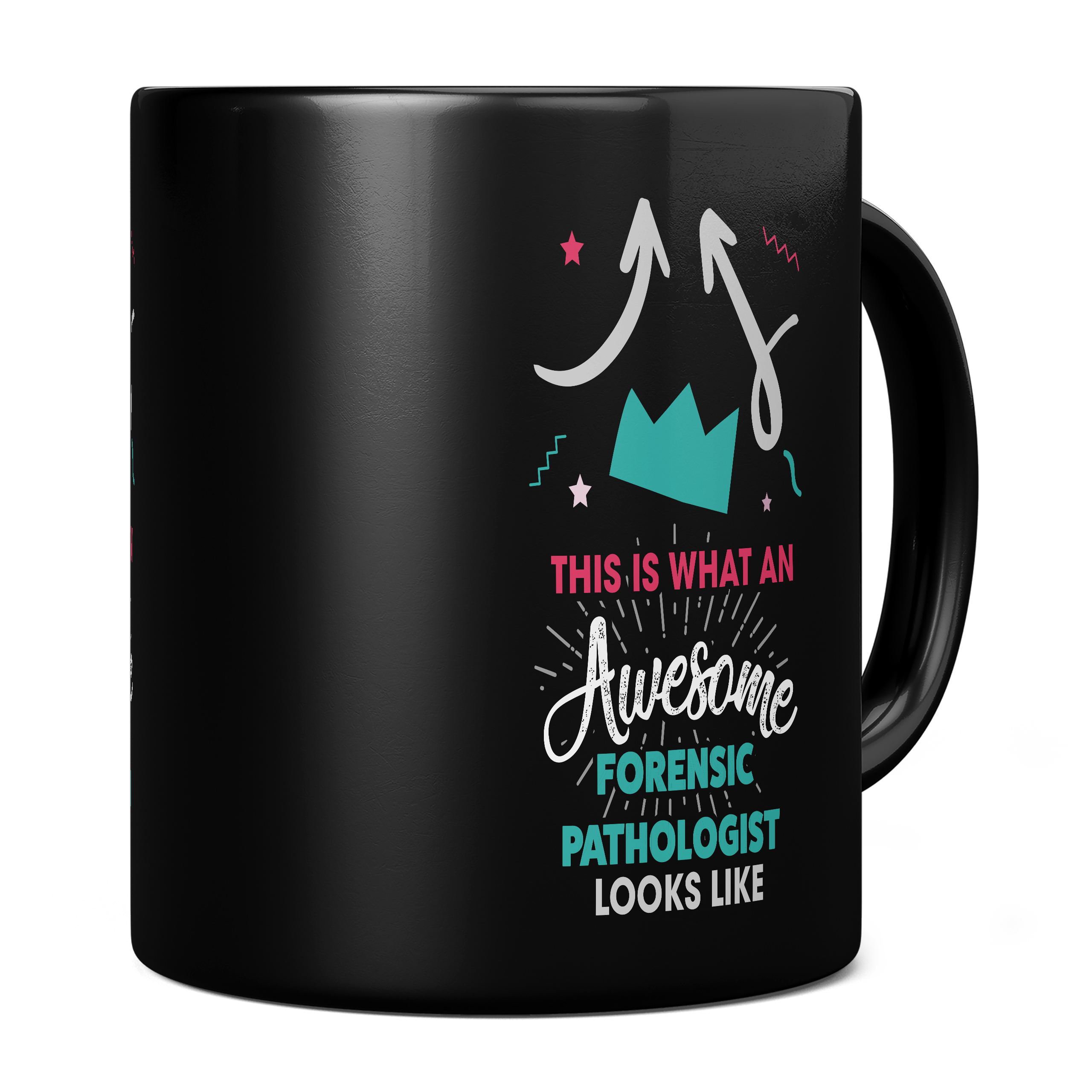 THIS IS WHAT AN AWESOME FORENSIC PATHOLOGIST LOOKS LIKE 11oz NOVELTY MUG Mugs
