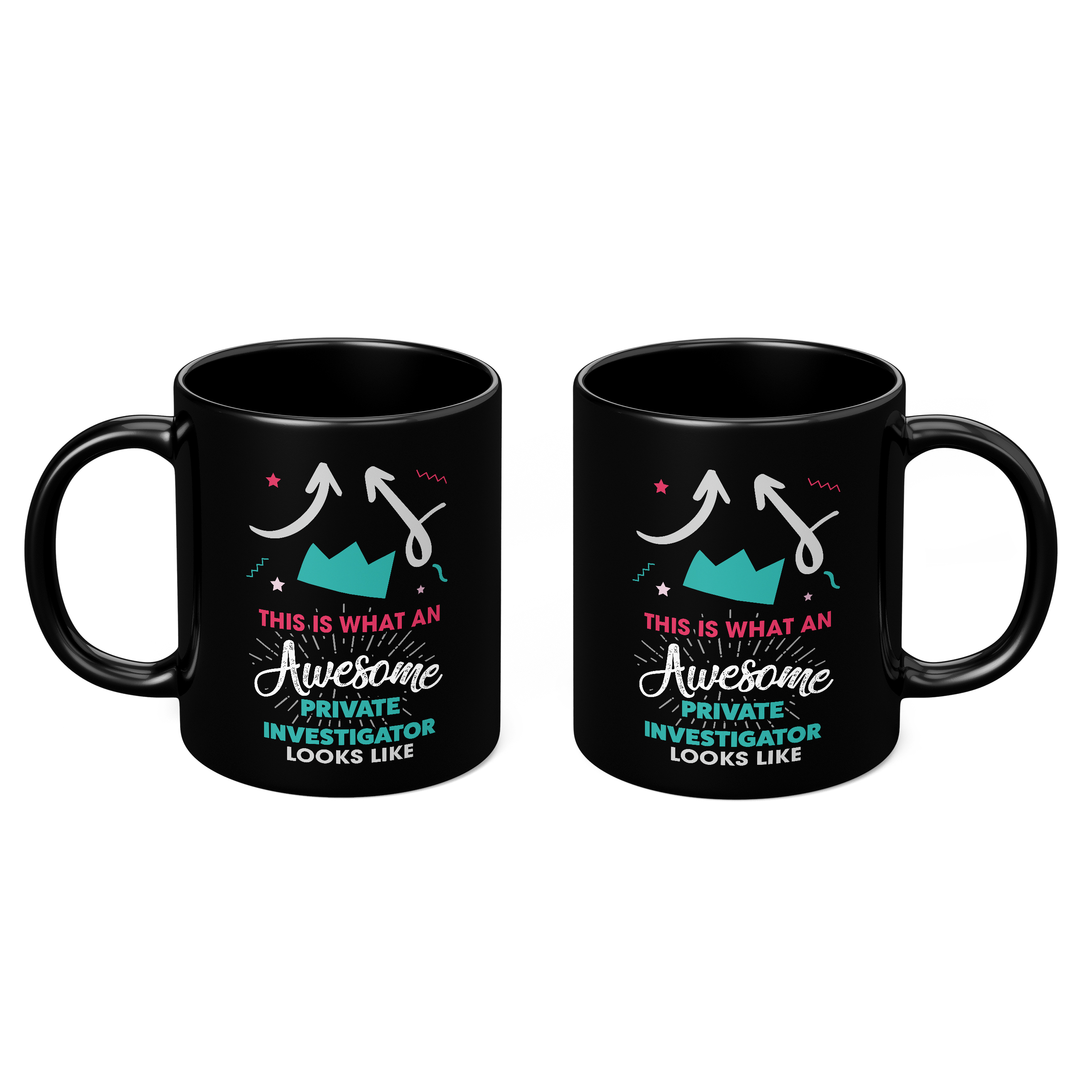 THIS IS WHAT AN AWESOME PRIVATE INVESTIGATOR LOOKS LIKE 11oz NOVELTY MUG Mugs